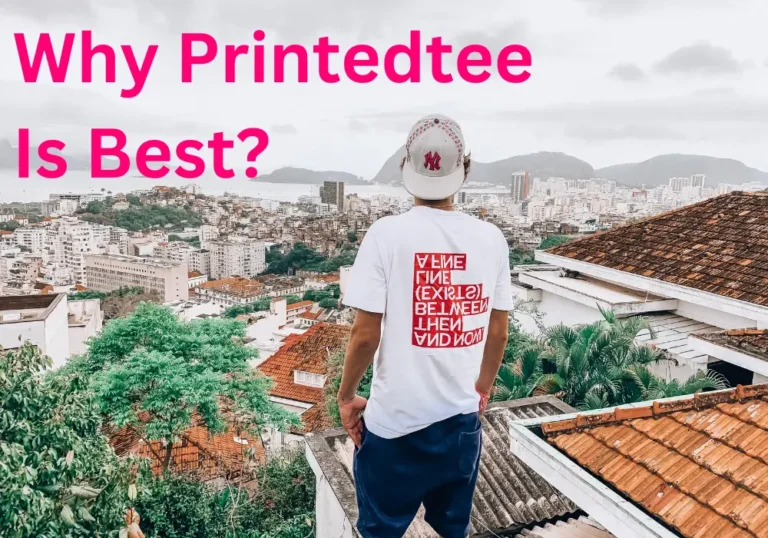 Why Printedtee Is Best